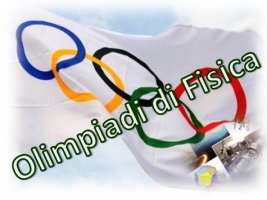 Comunicazione 24 - OLIMPIADI DELLA  FISICA - GARA DI ISTITUTO